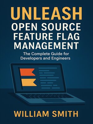 cover image of Unleash Open Source Feature Flag Management